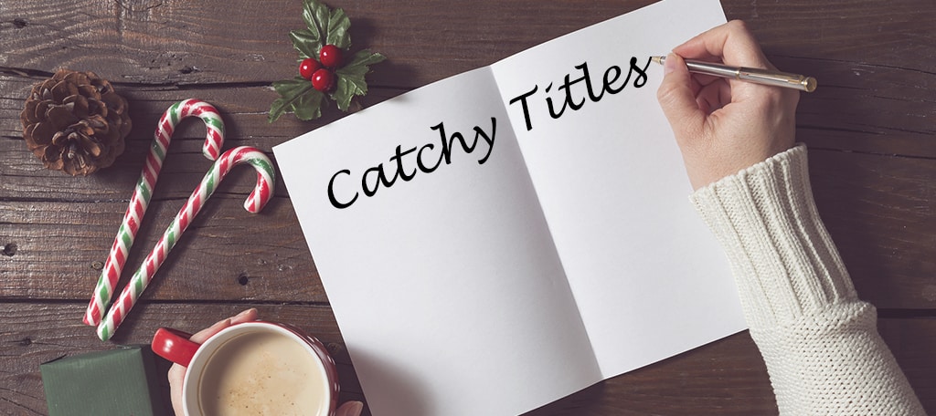Catchy Titles