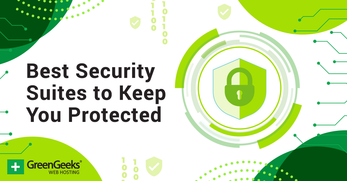 10 Best Security Suites You Should Consider in 2024