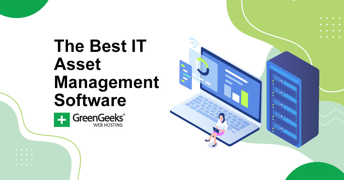6 Best It Asset Management Software For 2021