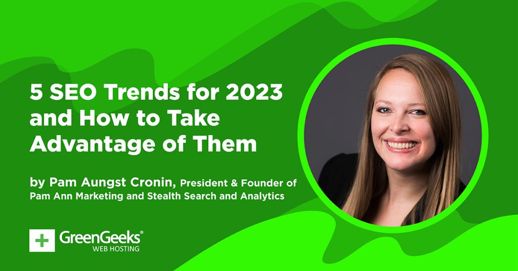 5 SEO Trends for 2023 Pam Cronin