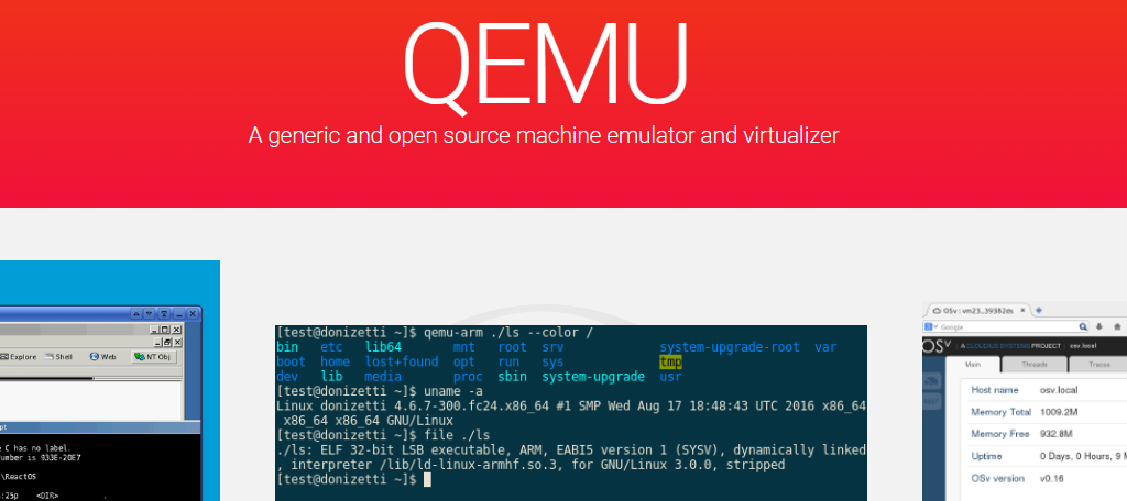 QEMU is another piece of amazing virtualization software