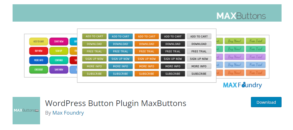 Max buttons is one of the best WordPress plugins for building buttons