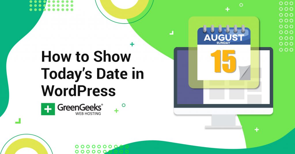 Show Today's Date WordPress