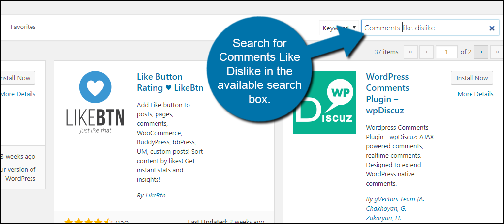 Search for the Comments Like Dislike plugin in the available search box.