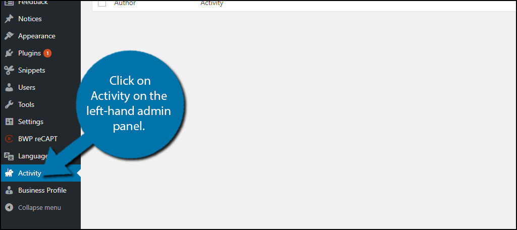 Click on Activity on the left-hand admin panel.