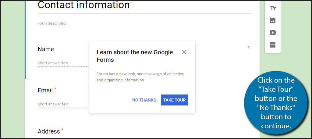 Learn more about Google Forms before you add them in WordPress by clicking on the Take Tour button