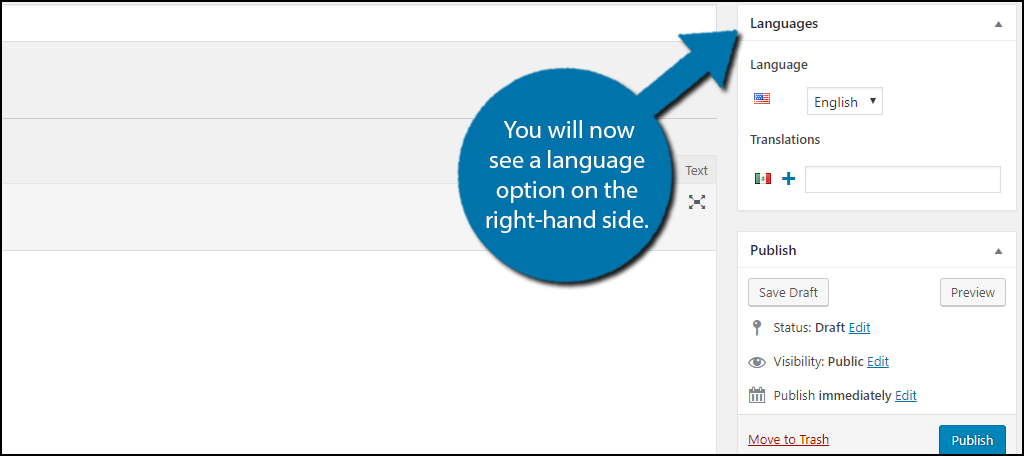 Go to any of your pages and you will now see a language option on the right-hand side.