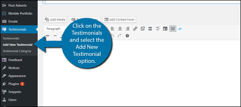 click on the Testimonials and select the Add New Testimonial option.