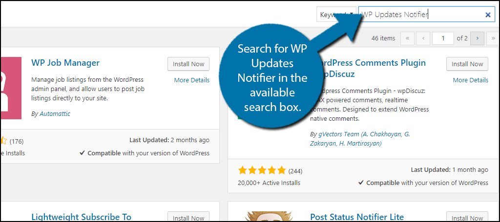 Search for WP Updates Notifier in the available search box.