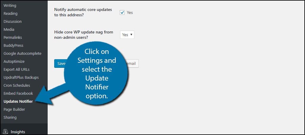 click on Settings and select the Update Notifier option.