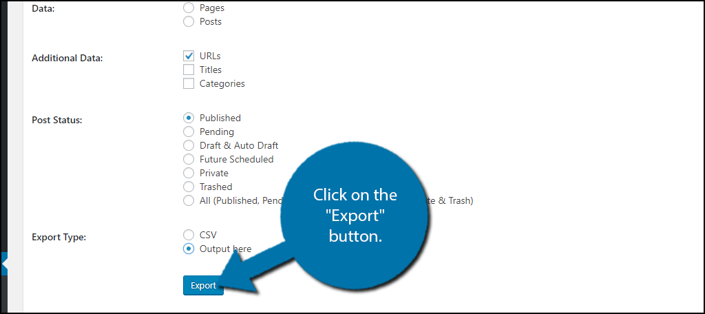 How to Export WordPress URLs to Text or CSV Files - GreenGeeks