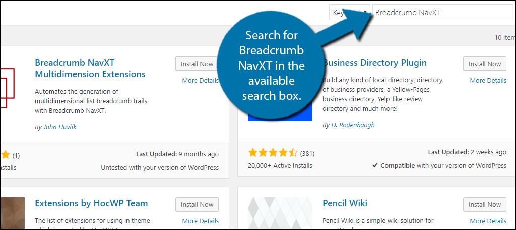 Search for Breadcrumb NavXT in the available search box. 