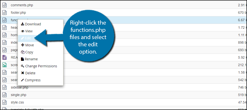 Right-click the functions.php files and select the edit option.
