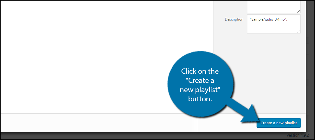 Click on the "Create a new playlist" button to audio playlists in wordpress