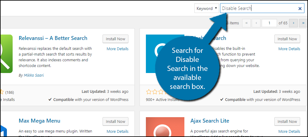 Search for Disable Search in the available search box.