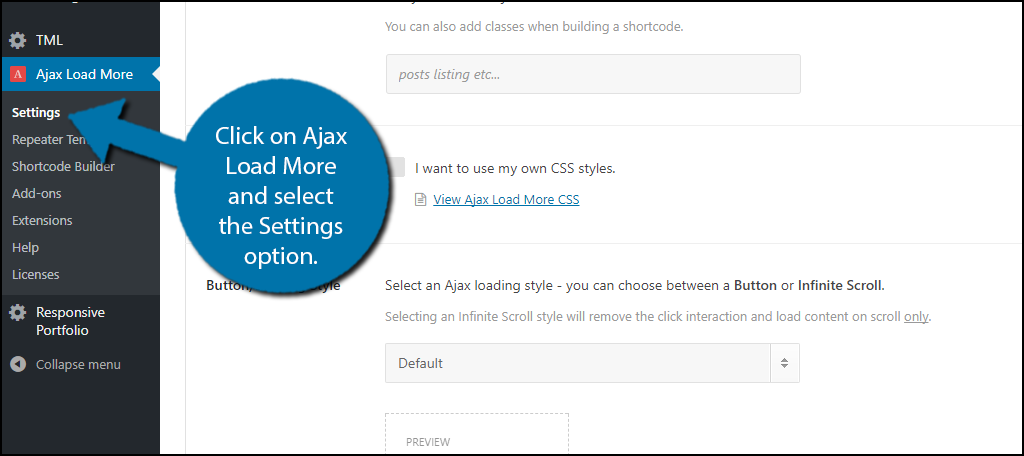 click on Ajax Load More and select the Settings option.