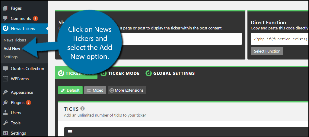 click on News Tickers and select the Add New option.
