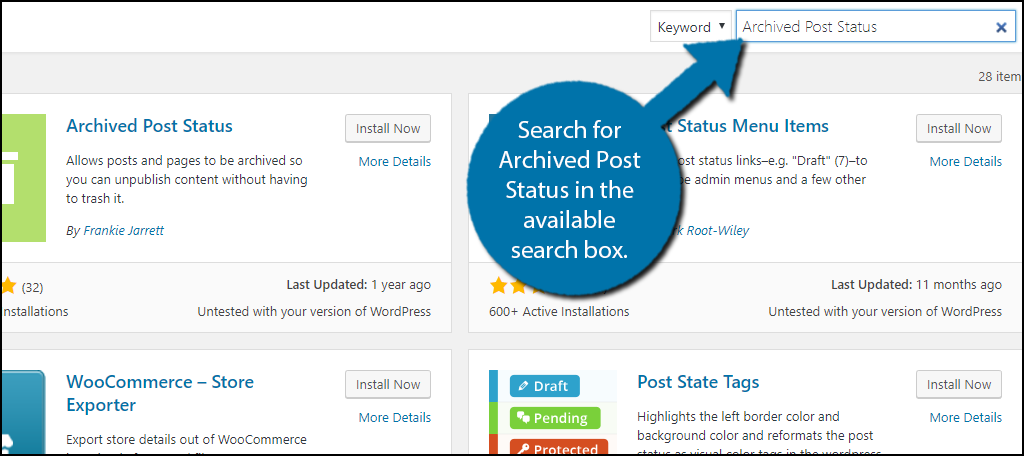 Search for Archived Post Status in the available search box.