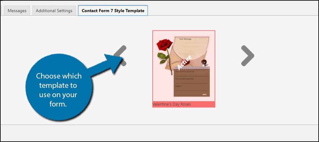 Choose which template to use on your form.