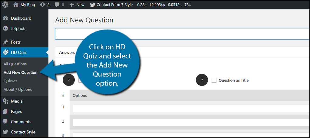 Click on HD Quiz and select the Add New Question option.