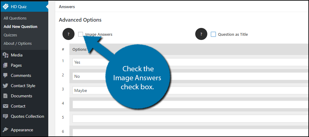  Check the Image Answers check box.