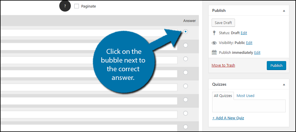 Click on the bubble next to the correct answer.