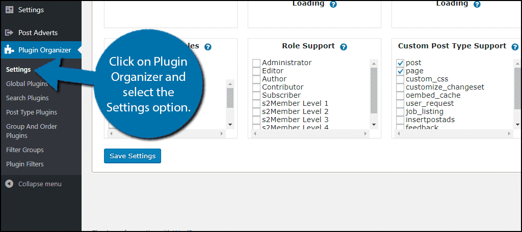 Click on Plugin Organizer and select the Settings option.