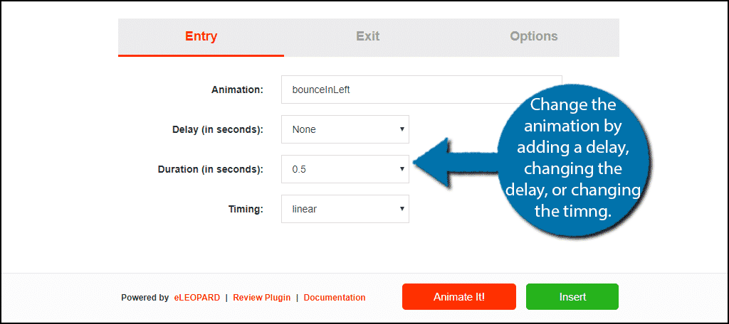 Change your animation with additional options.