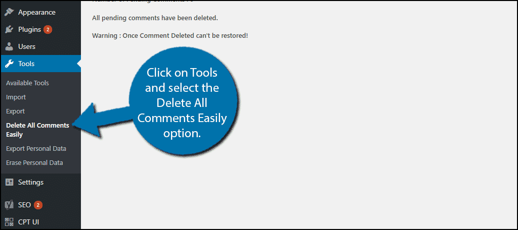 Click on Tools and select the Delete All Comments Easily option.