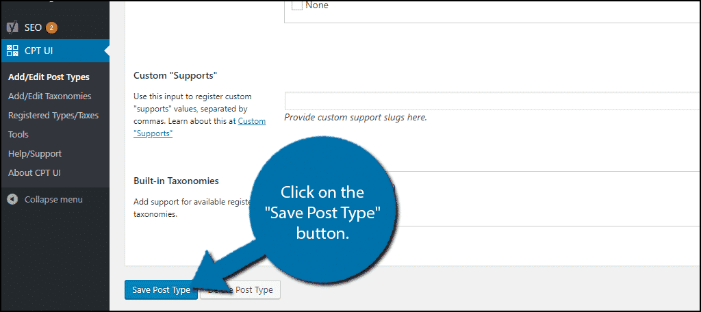Click on the "Save Post Type" button.