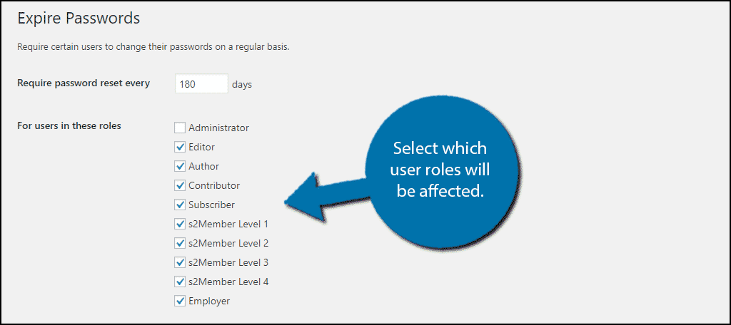 Select which user roles will be affected.