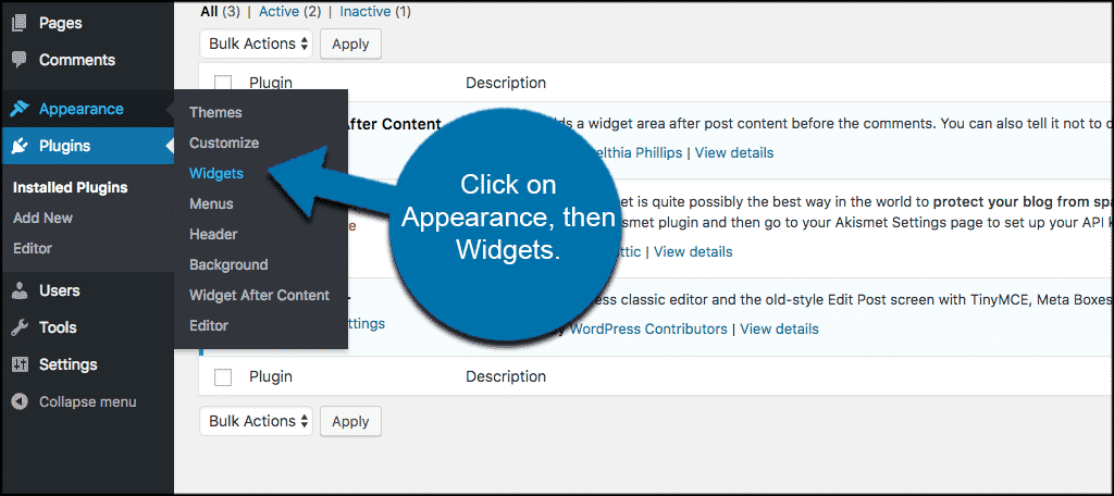 Click on appearance and then widgets to access widget page of website