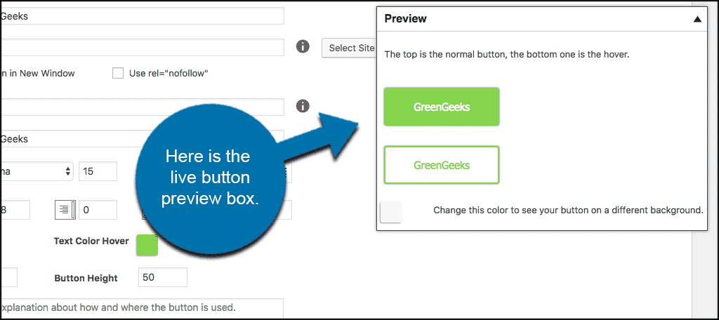 View your buttons being built in live preview box