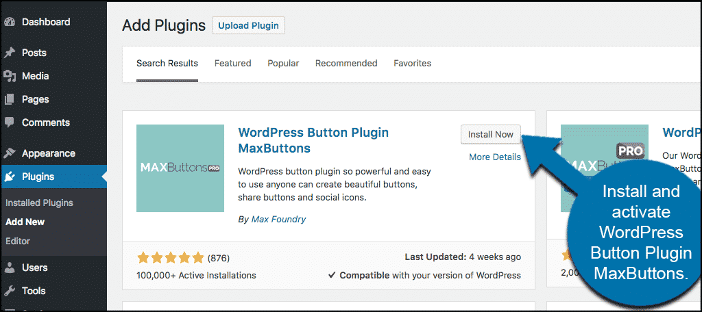 Install and activate the maxbuttons wordpress plugin