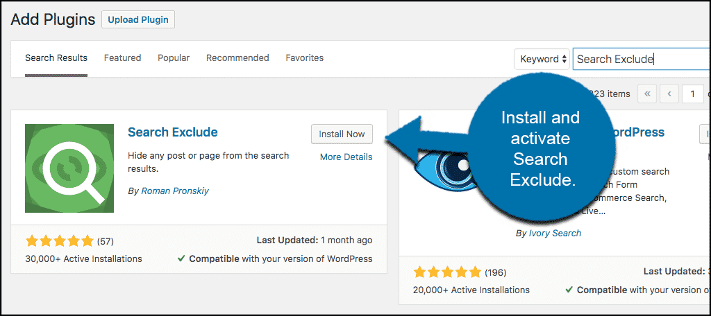 INstall and activate exclude posts and pages from wordpress website search plugin