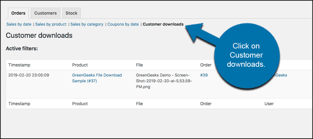 Click on customer downloads to view more options and manage file downloads WooCommerce 