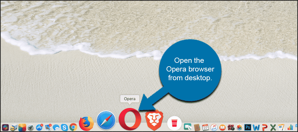 Open the opera browser from desktop