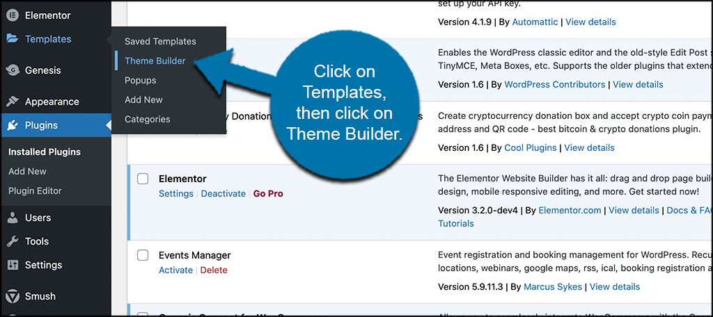 Click on Templates then theme builder