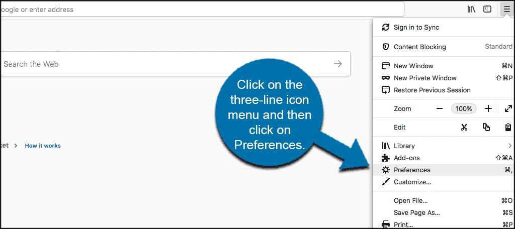 Click on the three line icon menu then click on preferences in firefox browser