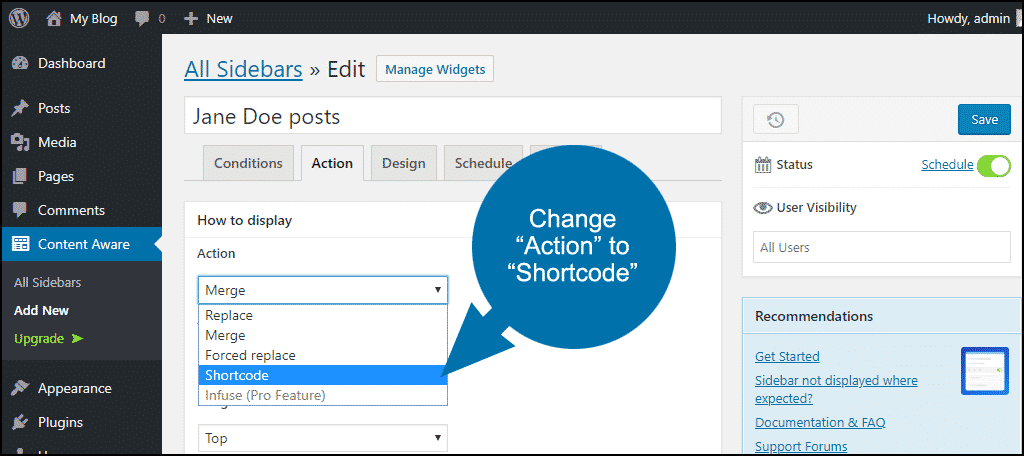 change Action from Merge to Shortcode
