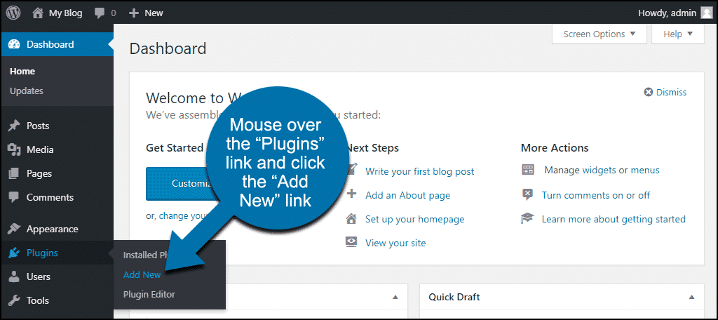 mouse over the "Plugins" link and click the "Add New" link