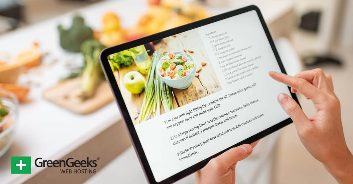 How to Create a Recipe Blog and Share Your Tastes - GreenGeeks