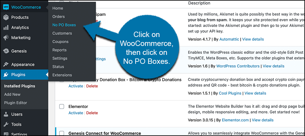 Click on WooCommerce then click on No PO Boxes