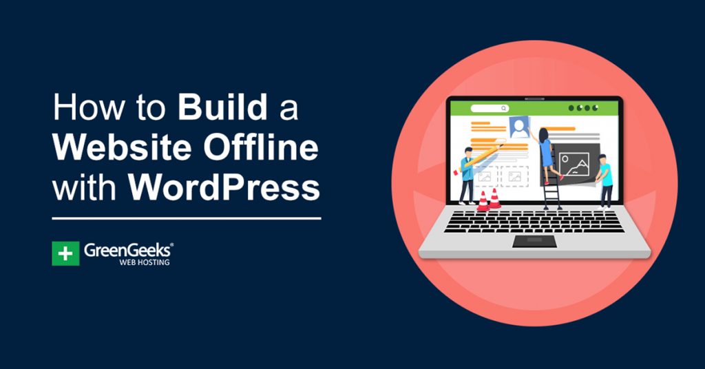 Build Website Offline WordPress