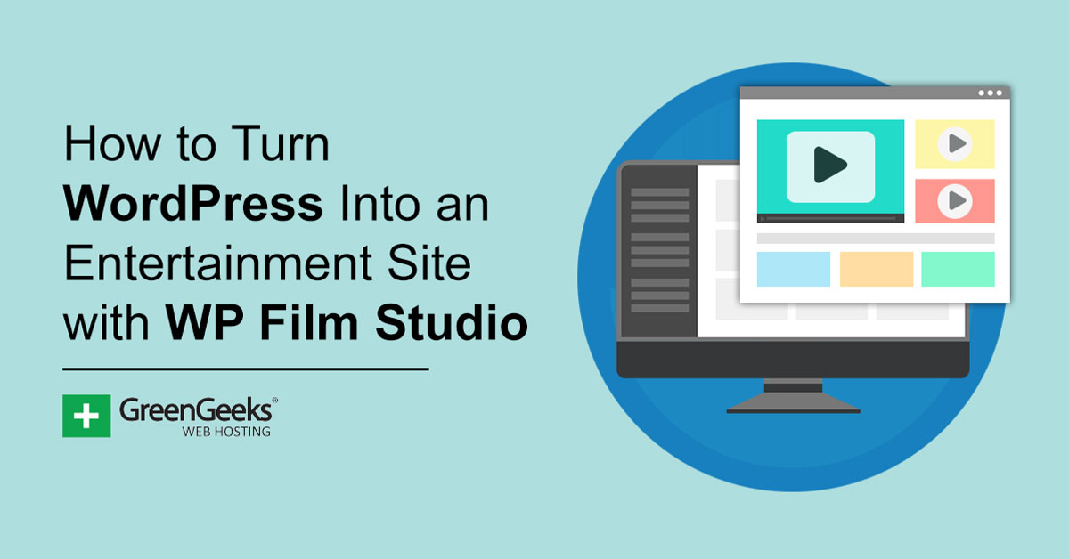 How to Turn WordPress Into an Entertainment Site with WP Film Studio