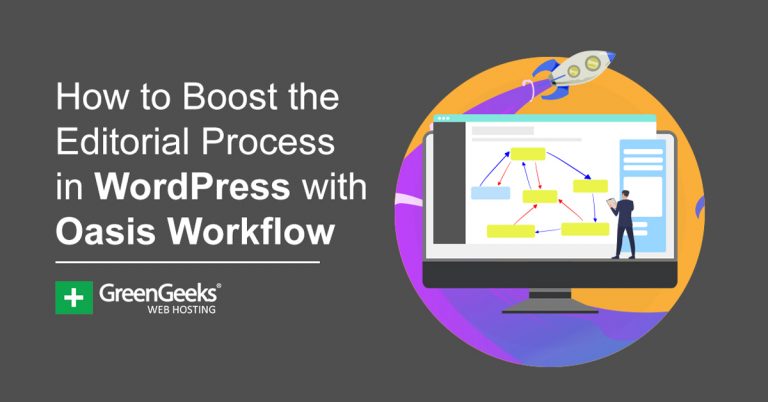 How to Boost the Editorial Process in WordPress with Oasis Workflow