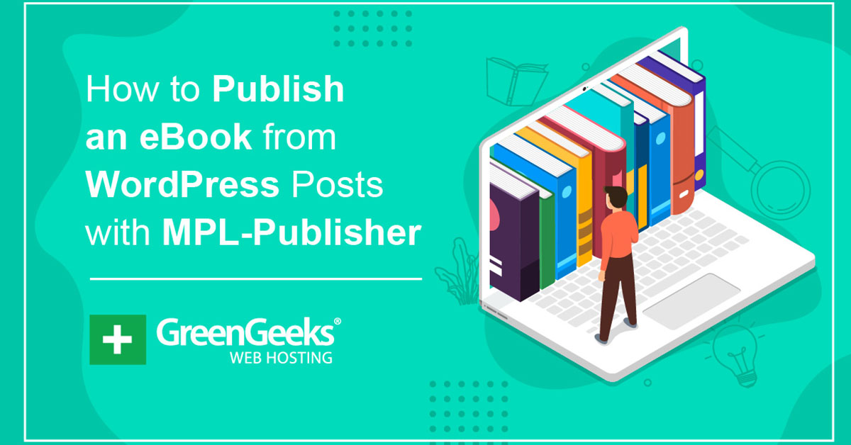 How to Publish an eBook from WordPress Posts with MPL-Publisher
