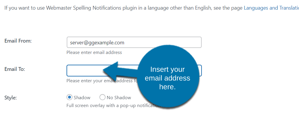 Add the email address to receive the user notification for WordPress spelling errors