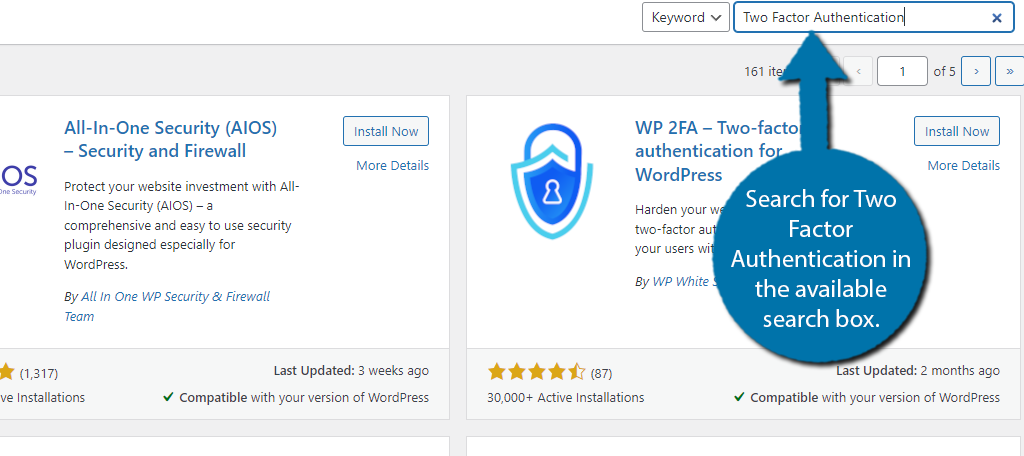 3 خطوات لإضافة أسئلة الأمان إلى صفحات تسجيل الدخول 3 ابحث عن Two Factor Authenticator لإضافة أسئلة أمان إلى WordPress