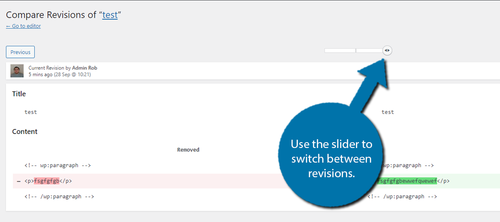 Use the revisions slider to swap between different revisions